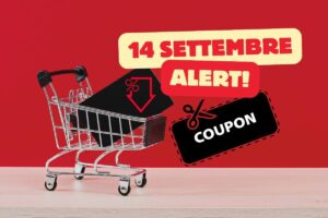 Carrello spesa, scritte 14 settembre alert, coupon